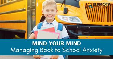 Managing Back to School Anxiety